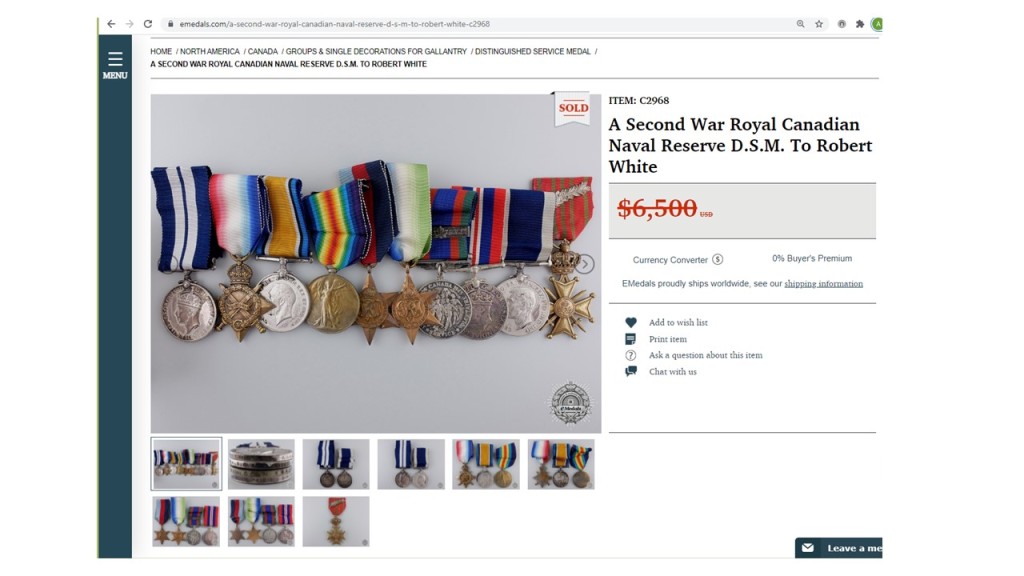 Photo of 10 medals with ribbons. "A Second World War Royal Canadian DSM to Robert White.